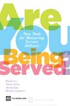 دانلود کتاب Are You Being Served?: New Tools for Measuring Service Delivery.