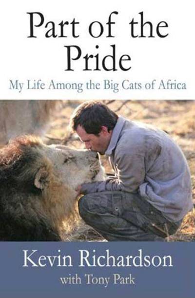 دانلود کتاب Part of the Pride: My Life Among Big Cats Africa