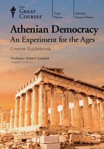 دانلود کتاب Athenian Democracy: An Experiment for the Ages