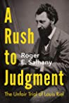 دانلود کتاب A Rush to Judgment: The Unfair Trial of Louis Riel