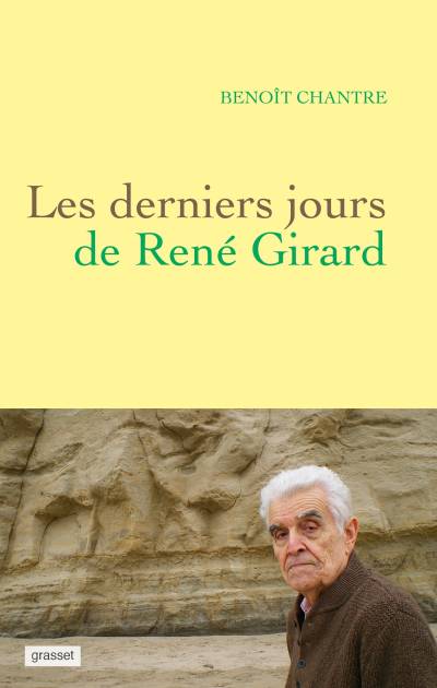 دانلود کتاب Les derniers jours de René Girard