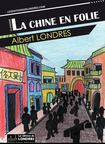 دانلود کتاب La Chine en folie