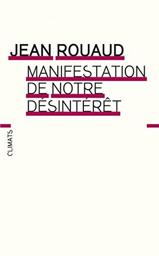 دانلود کتاب Manifestation de notre désintérêt