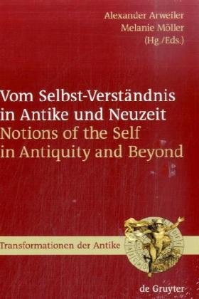 دانلود کتاب Vom Selbst-Verständnis in Antike und Neuzeit (Transformationen Der