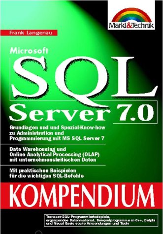 دانلود کتاب Microsoft SQL Server 7.0 – Kompendium . Für Administration und Entwicklung