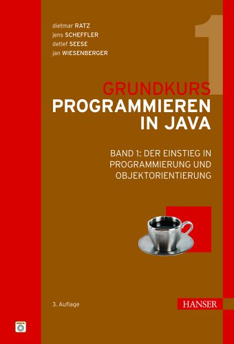 دانلود کتاب Grundkurs Programmieren in Java 1. Der Einstieg Programmierung und Objektorientierung