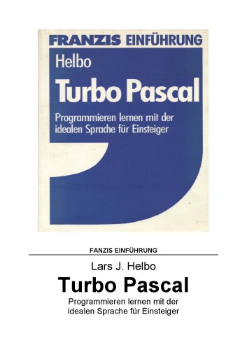 دانلود کتاب Turbo-Pascal. Programmieren lernen mit der idealen Sprache für Einsteiger