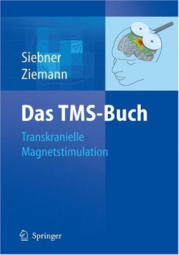 دانلود کتاب Das TMS-Buch: Handbuch der transkraniellen Magnetstimulation