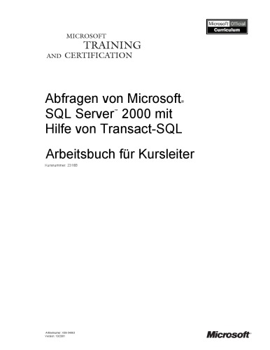 دانلود کتاب microsoft – training-arbeitsbuch fгr kursleiter abfragen von sql server 2000 mit hilfe transact-sql