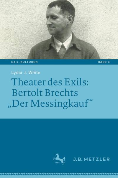 دانلود کتاب Theater des Exils: Bertolt Brechts „Der Messingkauf“