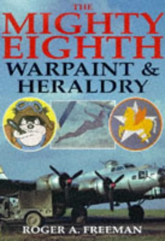 دانلود کتاب The Mighty Eighth: Warpaint & Heraldry