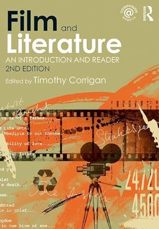 دانلود کتاب Film and Literature: An Introduction Reader (2nd Edition)