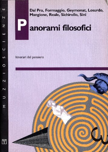 دانلود کتاب Panorami filosofici. Itinerari del pensiero