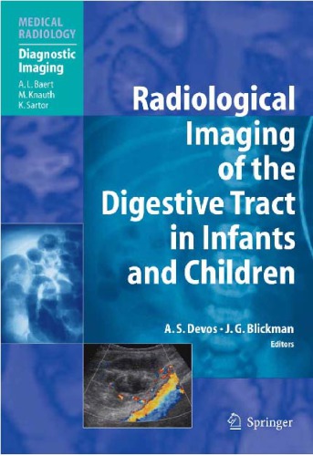 دانلود کتاب Radiological Imaging of the Digestive Tract in Infants and Children