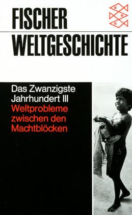 دانلود کتاب Fischer Weltgeschichte, Bd.36, Das Zwanzigste Jahrhundert III