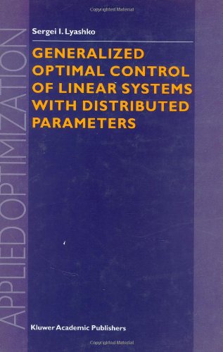 دانلود کتاب Generalized Optimal Control of Linear Systems with Distributed Parameters