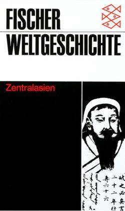 دانلود کتاب Fischer Weltgeschichte, Bd.16, Zentralasien