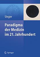 دانلود کتاب Paradigma der Medizin im 21. Jahrhundert