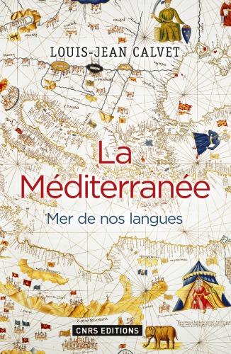 دانلود کتاب La Méditerranée, mer de nos langues