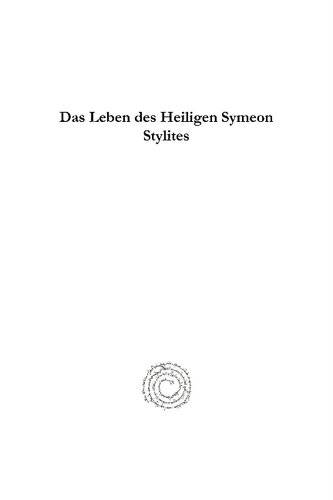 دانلود کتاب Das Leben des Heiligen Symeon Stylites