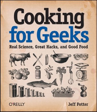 دانلود کتاب Cooking for Geeks: Real Science, Great Hacks, and Good Food