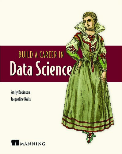 دانلود کتاب Build a Career in Data Science