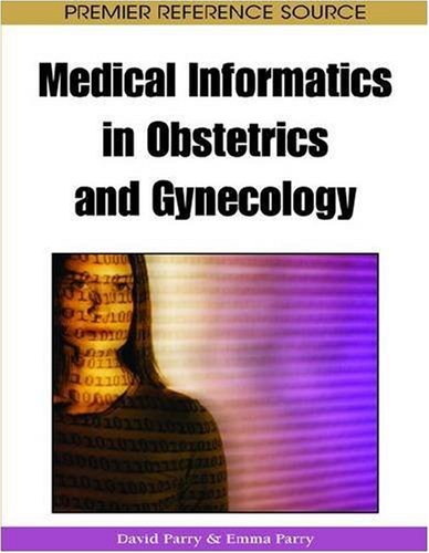 دانلود کتاب Medical Informatics in Obstetrics and Gynecology