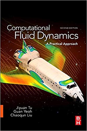 دانلود کتاب Computational Fluid Dynamics: A Practical Approach 2nd Edition