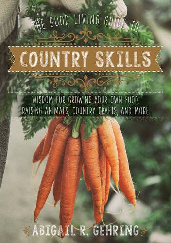 دانلود کتاب The Good Living Guide to Country Skills