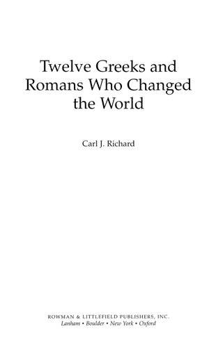 دانلود کتاب Twelve Greeks and Romans Who Changed the World