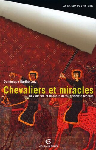 دانلود کتاب Chevaliers et miracles – Barthélemy Dominique