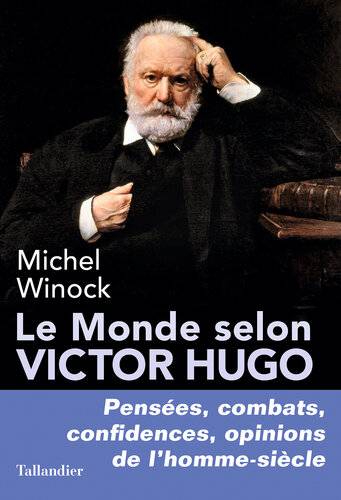 دانلود کتاب Le Monde selon Victor Hugo