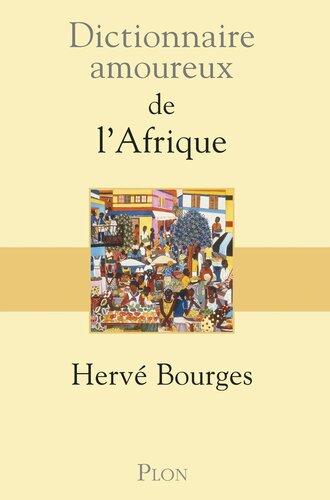 دانلود کتاب Dictionnaire amoureux de l’Afrique