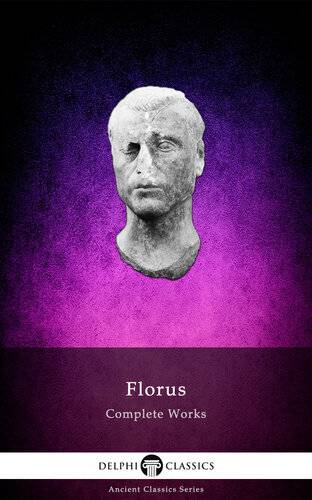 دانلود کتاب Complete Works of Florus
