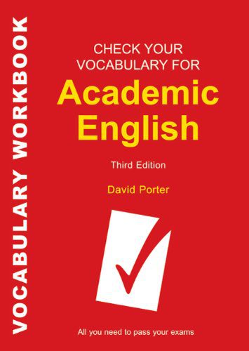 دانلود کتاب Check Your Vocabulary for Academic English: All You Need to Pass Exams (Check Vocabulary)