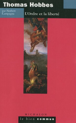 دانلود کتاب Thomas Hobbes. L’ordre et la liberté