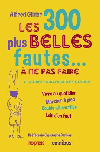 دانلود کتاب Les 300 plus belles fautes à ne pas faire