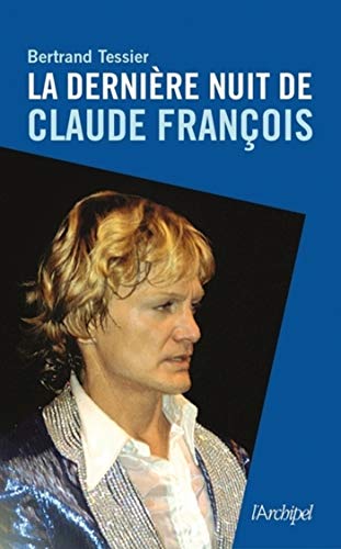 دانلود کتاب La dernière nuit de Claude François