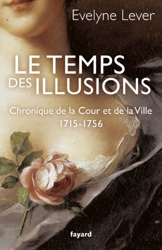 دانلود کتاب Le temps des illusions