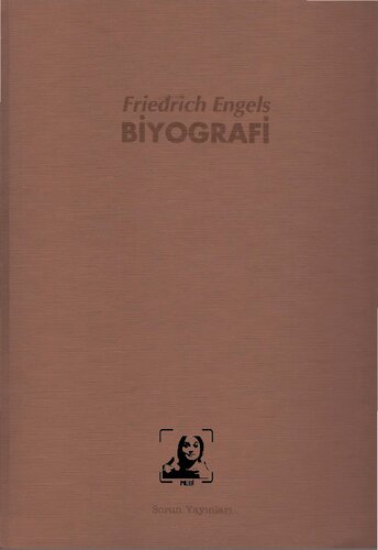 دانلود کتاب Friedrich Engels: Biyografi