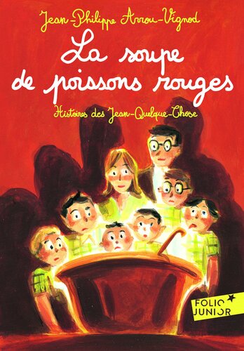 دانلود کتاب Histoires des Jean-Quelque-Chose (Tome 3) – La soupe de poissons rouges