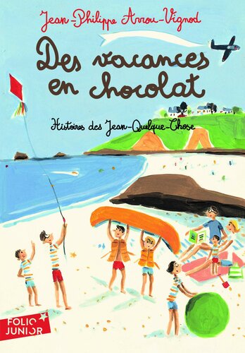دانلود کتاب Histoires des Jean-Quelque-Chose (Tome 4) – vacances en chocolat