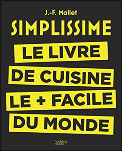 دانلود کتاب Simplissime: Le livre de cuisine + facile du monde