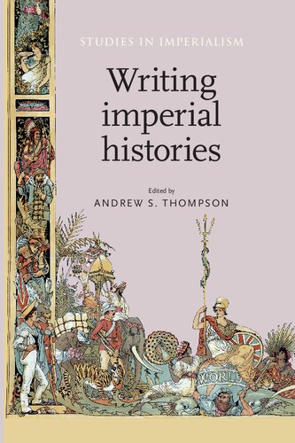 دانلود کتاب Writing Imperial Histories