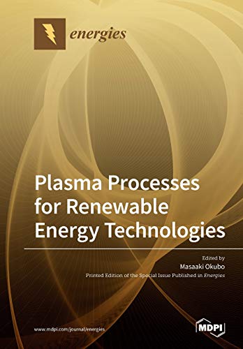 دانلود کتاب Plasma Processes for Renewable Energy Technologies