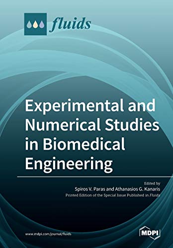 دانلود کتاب Experimental and Numerical Studies in Biomedical Engineering