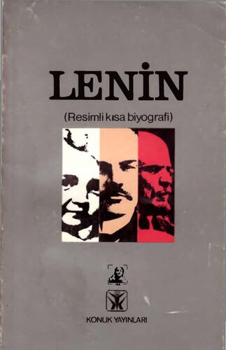دانلود کتاب Lenin: Resimli Kısa Biyografi