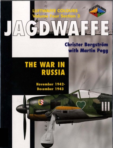 دانلود کتاب Jagdwaffe Vol 4 Sect 3 The War in Russia November 1942-December 1943