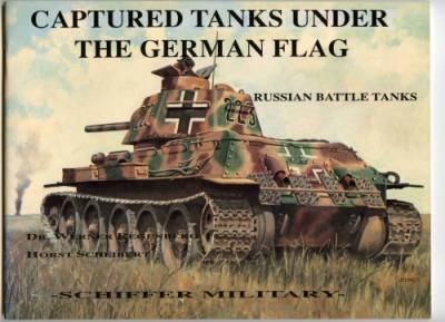 دانلود کتاب Captured Tanks Under The German Flag Russian Battle