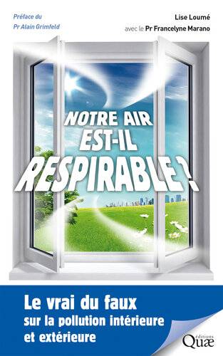 دانلود کتاب Notre air est-il respirable ? – Le vrai du faux sur la pollution intérieure et extérieure